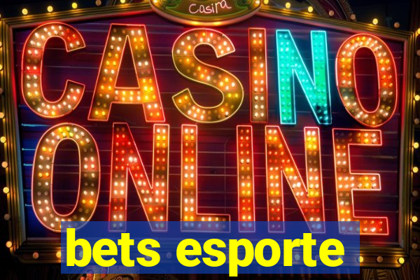 bets esporte